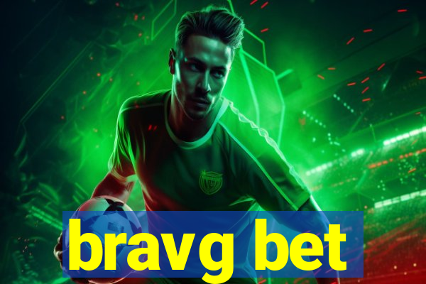 bravg bet